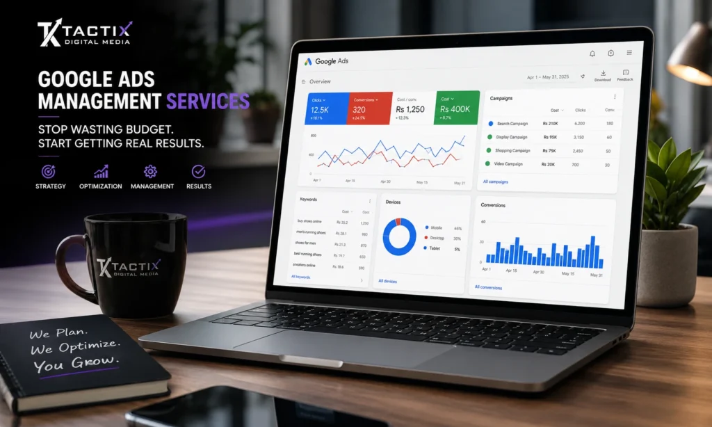 Google Ads Management Services: Stop Wasting Budget and Start Getting Real Results 1 google ads management services lahore pakistan.
